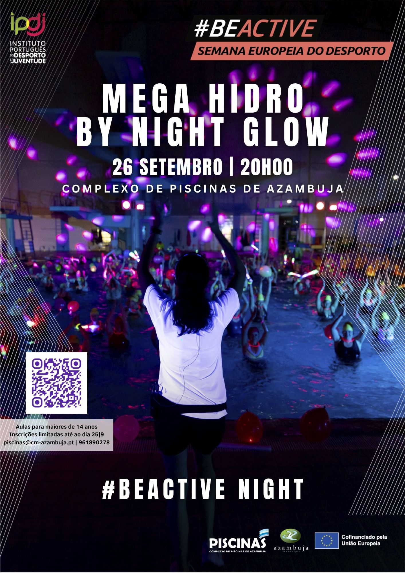 #BEACTIVE 2026 Mega Hidro by Night Glow Complexo de Piscinas de Azambuja